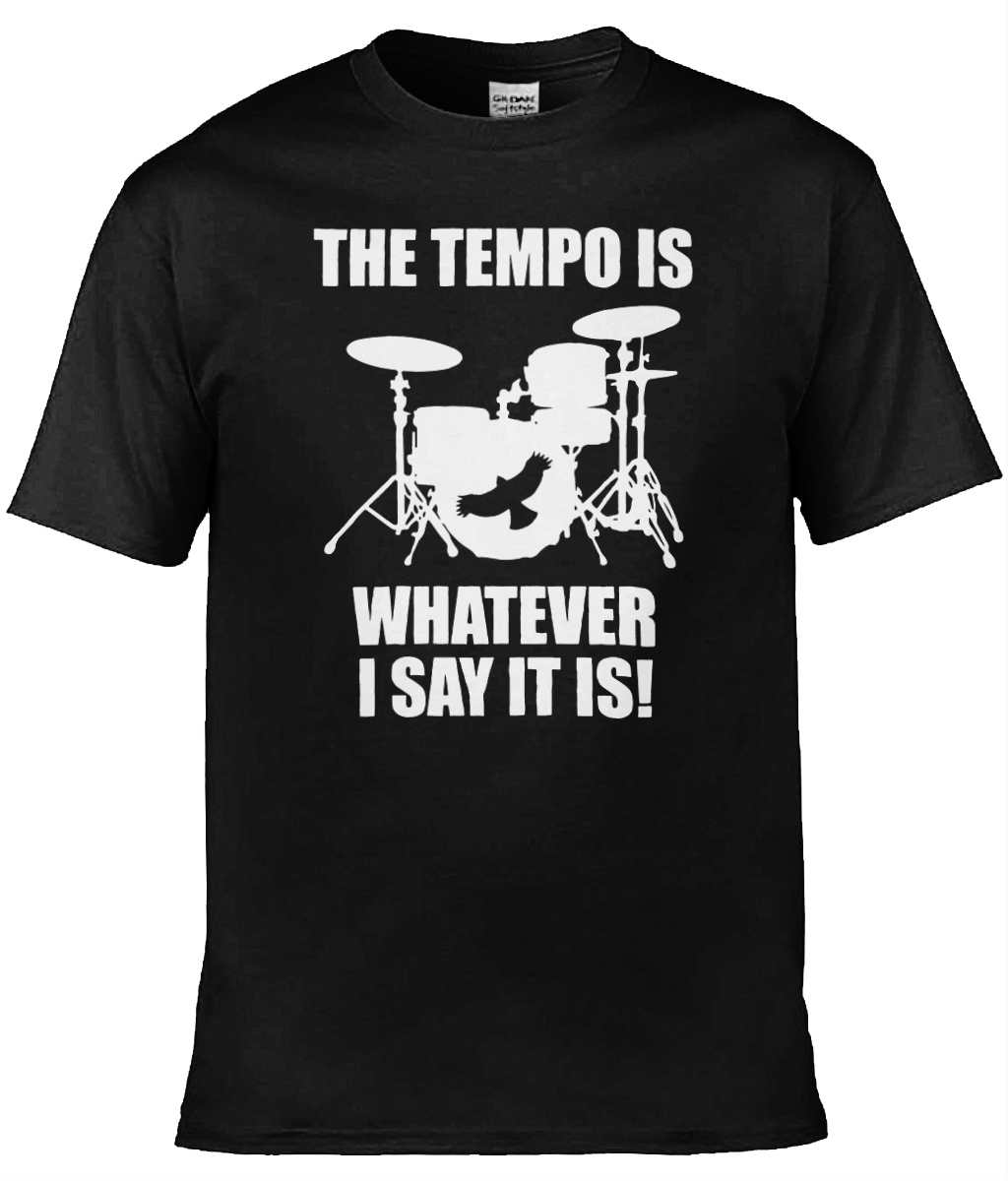 The Tempo Is T-Shirt