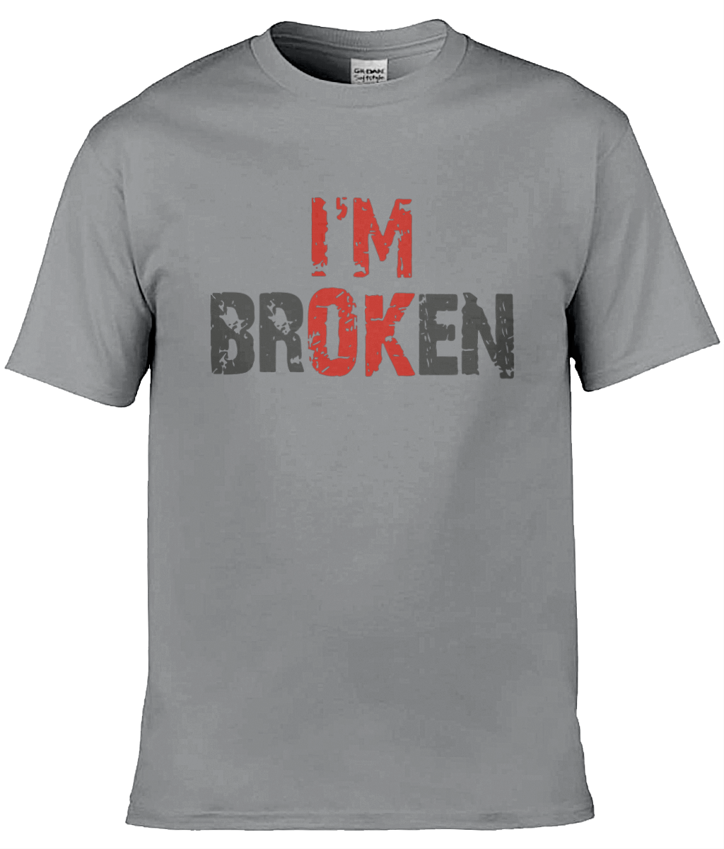 I'm BrOKen T-Shirt - Image 3